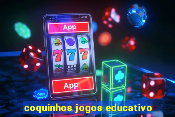 coquinhos jogos educativo